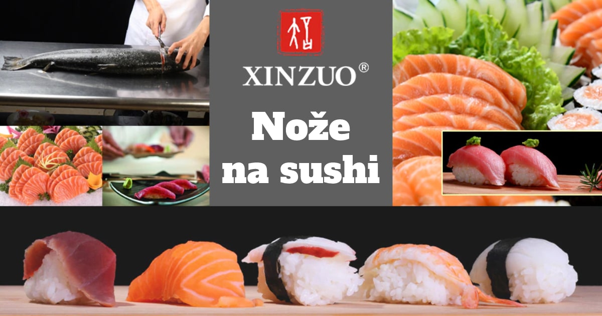 XinZuo nože na sushi