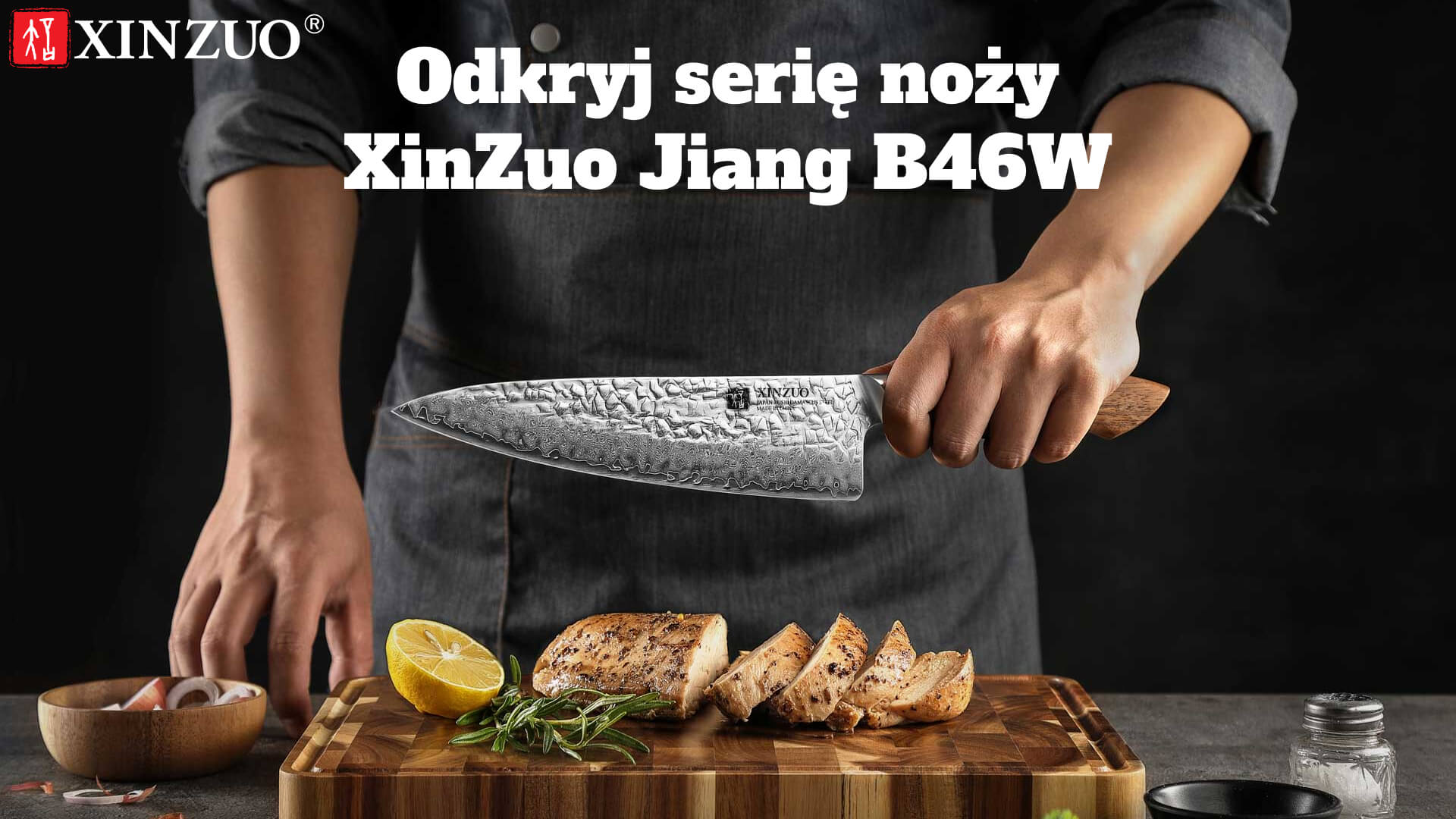Prezentacja serii noży XinZuo Jiang B46W