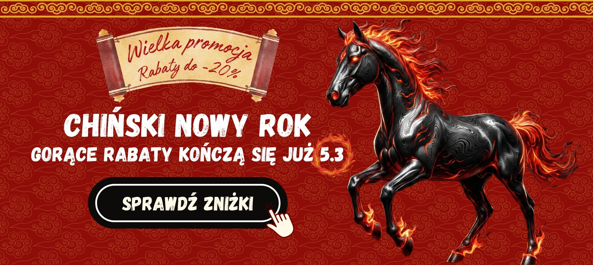 Wielka promocja z okazji chińskiego Roku Ognistego Konia - Rabaty kończą się już 5.3