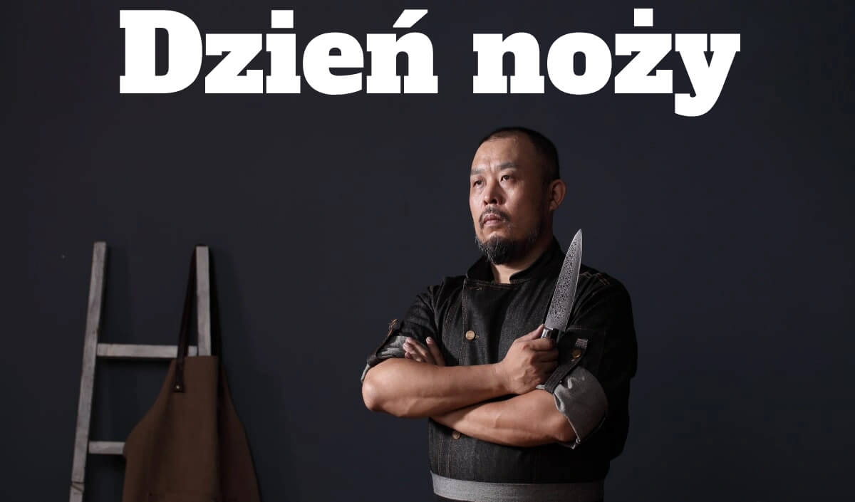 Świętuj z nami Dzień Noży