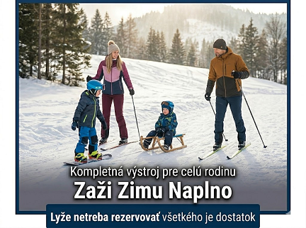 Kompletná zimná výstroj bez rezervácie – Požičovňa lyží a zimnej výstroje Vyšné Ružbachy - XTREMEsport sánky a snowboardy pre deti aj dospelých.