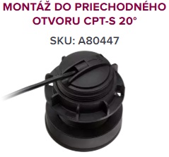 RAYMARINE CPT-S sonda pre montáž cez trup 0°, 12° a 20° plastová Model: trup v rozmedzí od 15-25 stupňov