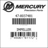 0243100 mercury 47 8037481 impeller bc