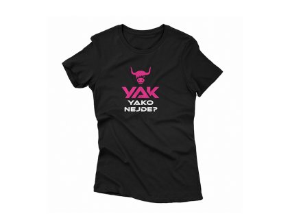 Damske tricko 0004 YAK jako nejde