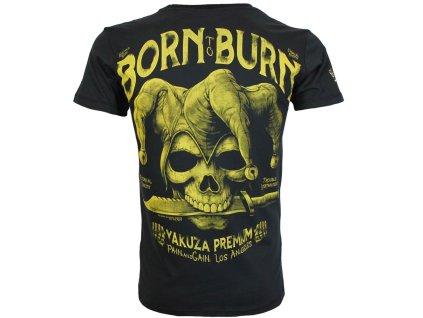Tričko Yakuza Premium 3910 černé Pain and Gain, Born to Burn 6
