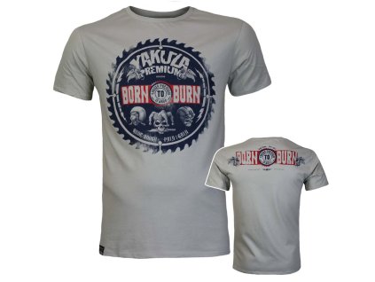 Tričko Yakuza Premium 3913 šedé Pain and Gain, Born to Burn 4
