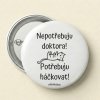 Placka "Doktor a háčkování"