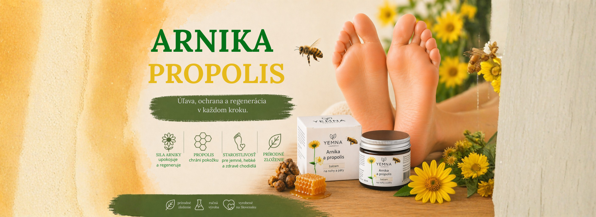 Úľava a regenerácia pre chodidlá a nohy. Balzam Arnika propolis od YEMNA
