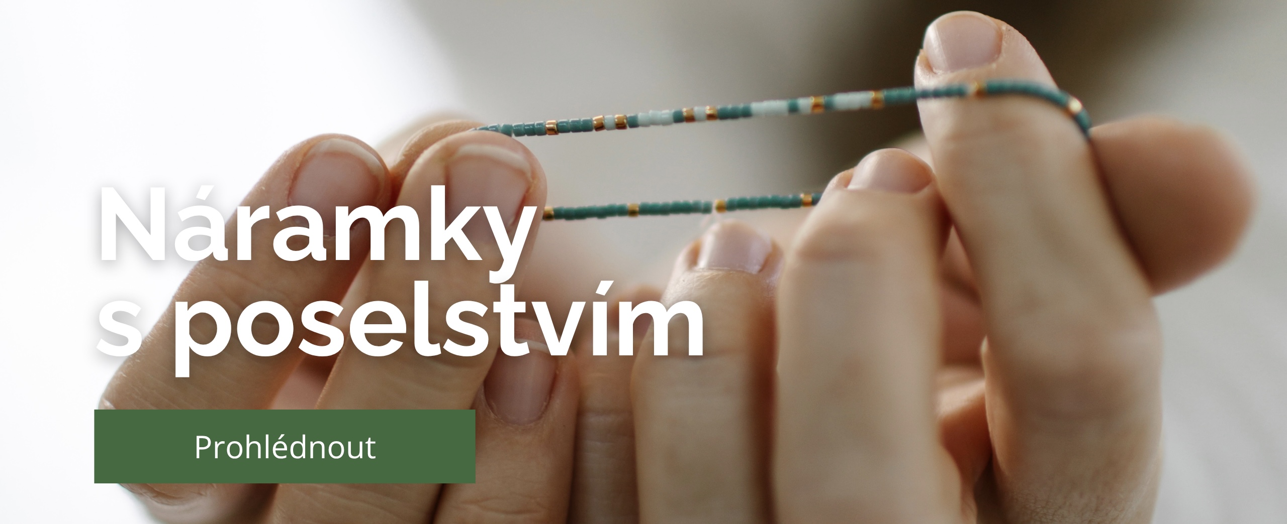 Náramky s poselstvím