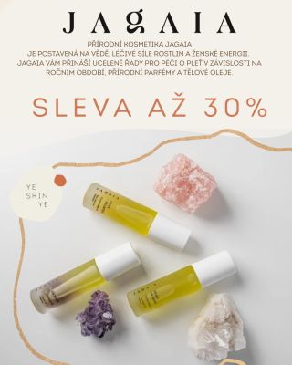 Sleva až 30%❗ #jagaia #prirodnikosmetika #pecujosebeslaskou #yeskinye