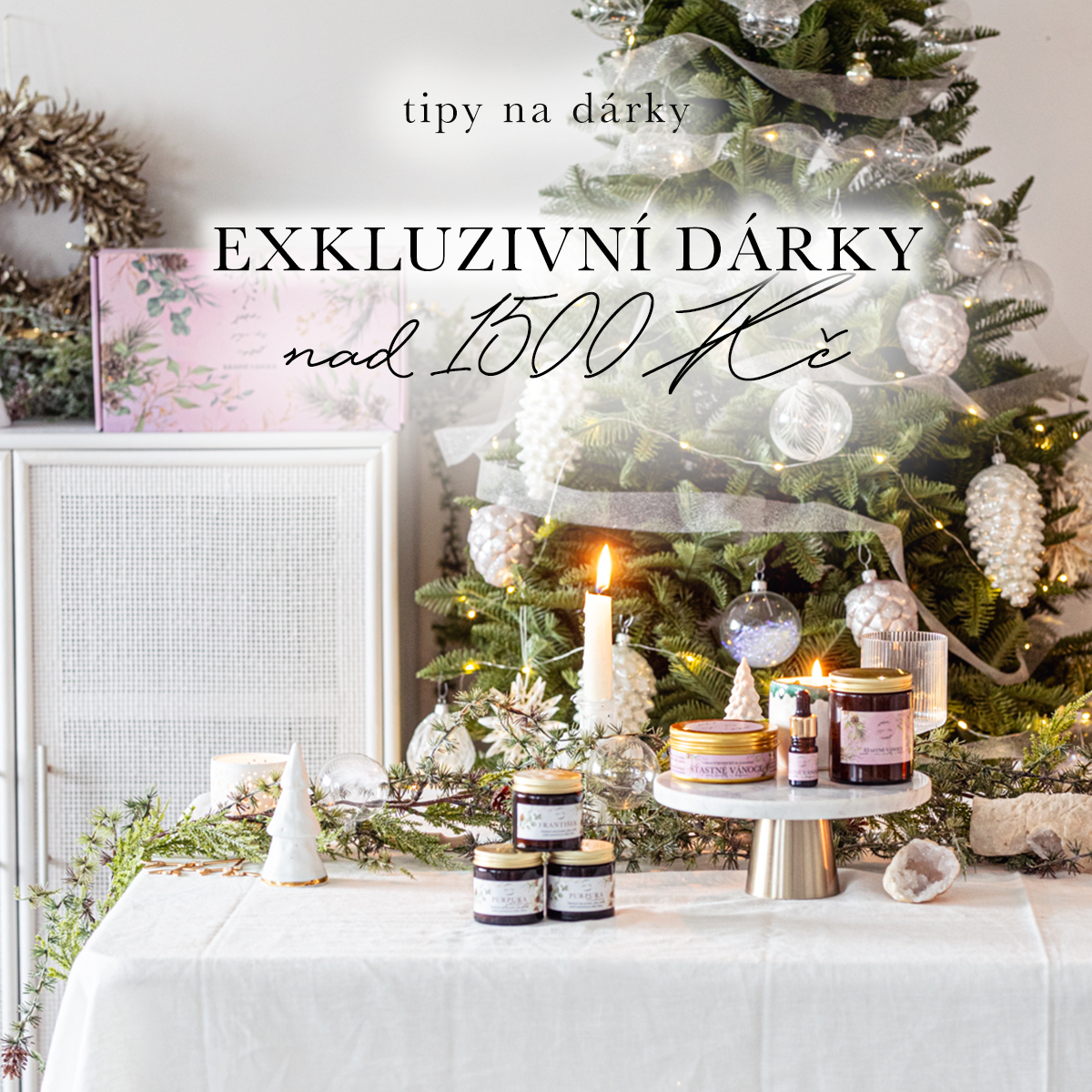 Exkluzivní dárky