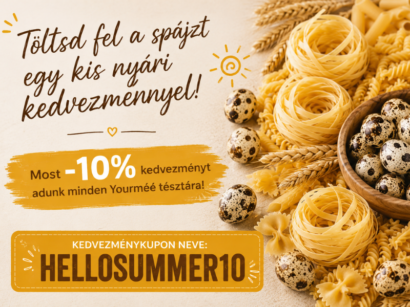 Töltsd fel a spájzt nyárra! Most -10% minden Yourméé tésztára