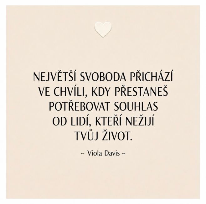 Největší svoboda přichází ve chvíli, kdy přestaneš potřebovat souhlas od lidí, kteří nežijí tvůj život 💪🏼❤️ #citaty...