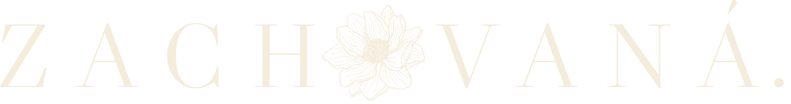 Zachovaná