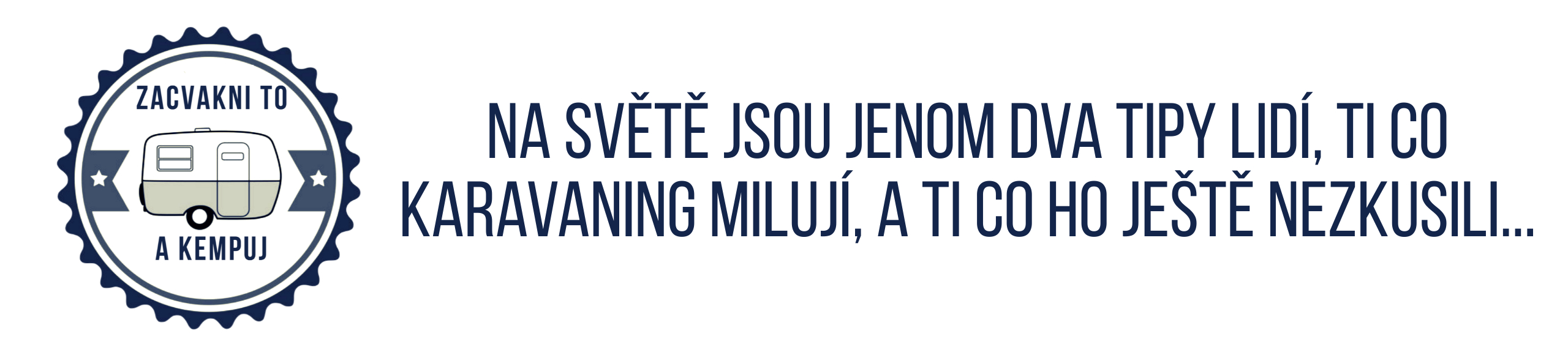 Zacvakni to a kempuj