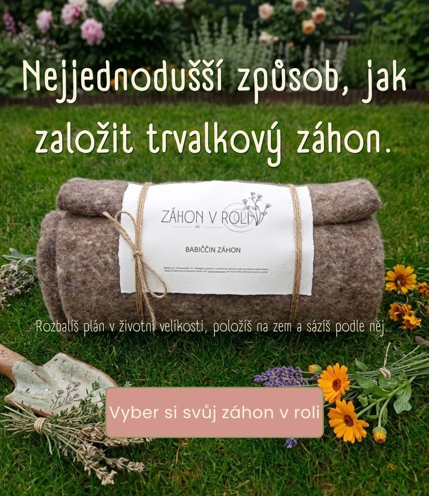 Nejjednodušší způsob, jak založit trvalkový záhon. Rozbalíš plán v životní velikosti, položíš na zem a sázíš podle něj.