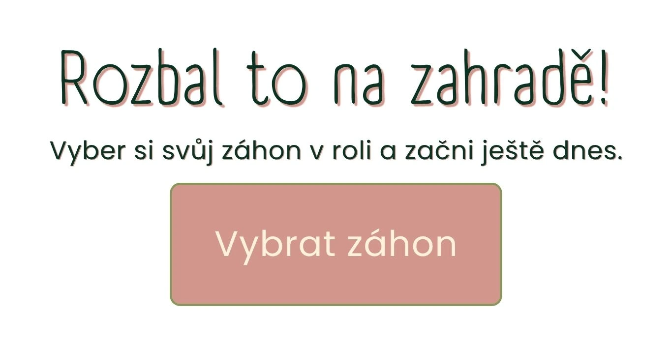 Vyber si svůj záhon v roli a rozbal to na zahradě