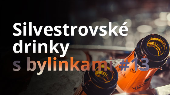 Silvestrovské drinky s bylinkami #13