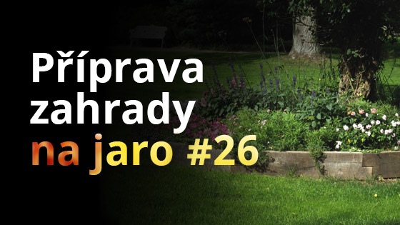 Příprava zahrady na jaro #26