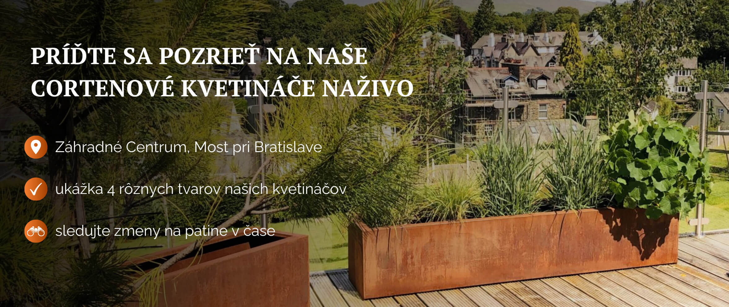 Záhrada z Cortenu v Záhradnom Centre pri Bratislave