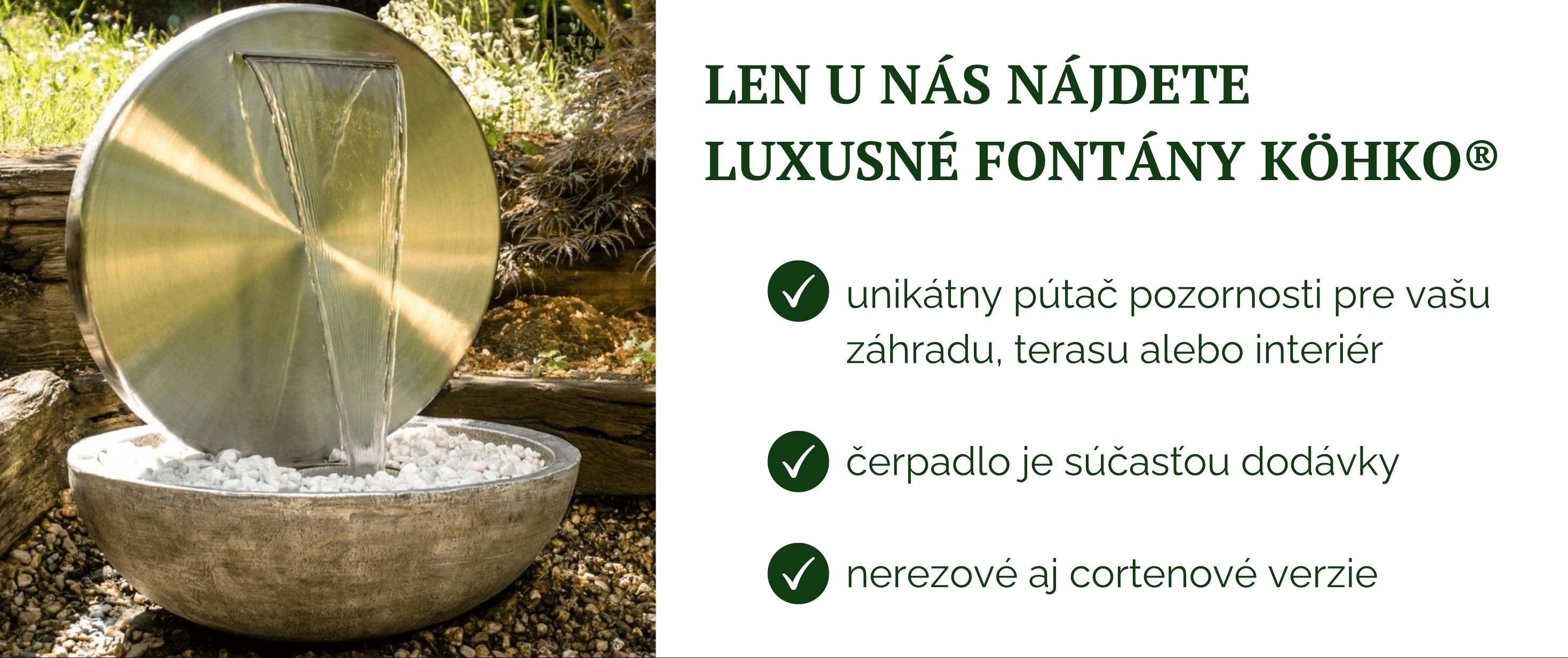 fontány, cortenova fontana, nerezova fontana, interierova fontána, luxusna fontana