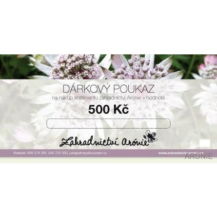 Dárkový poukaz zahradnictví Arónie  500kč