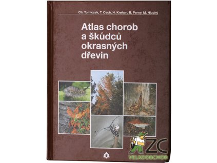 atlas chorob a škůdců okrasných dřevin