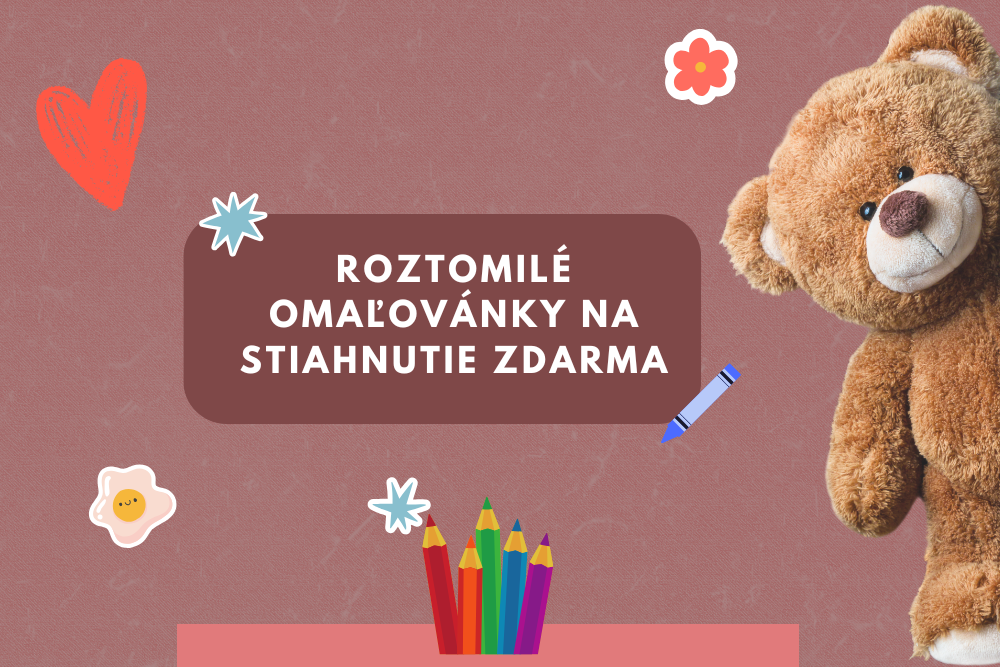 DETSKÉ ROZTOMILÉ OMAĽOVÁNKY NA STIAHNUTIE ZDARMA (PDF)