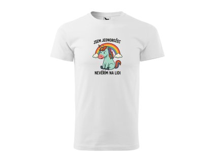 jsem jednorožec nevěřím na lidi pánská bílá