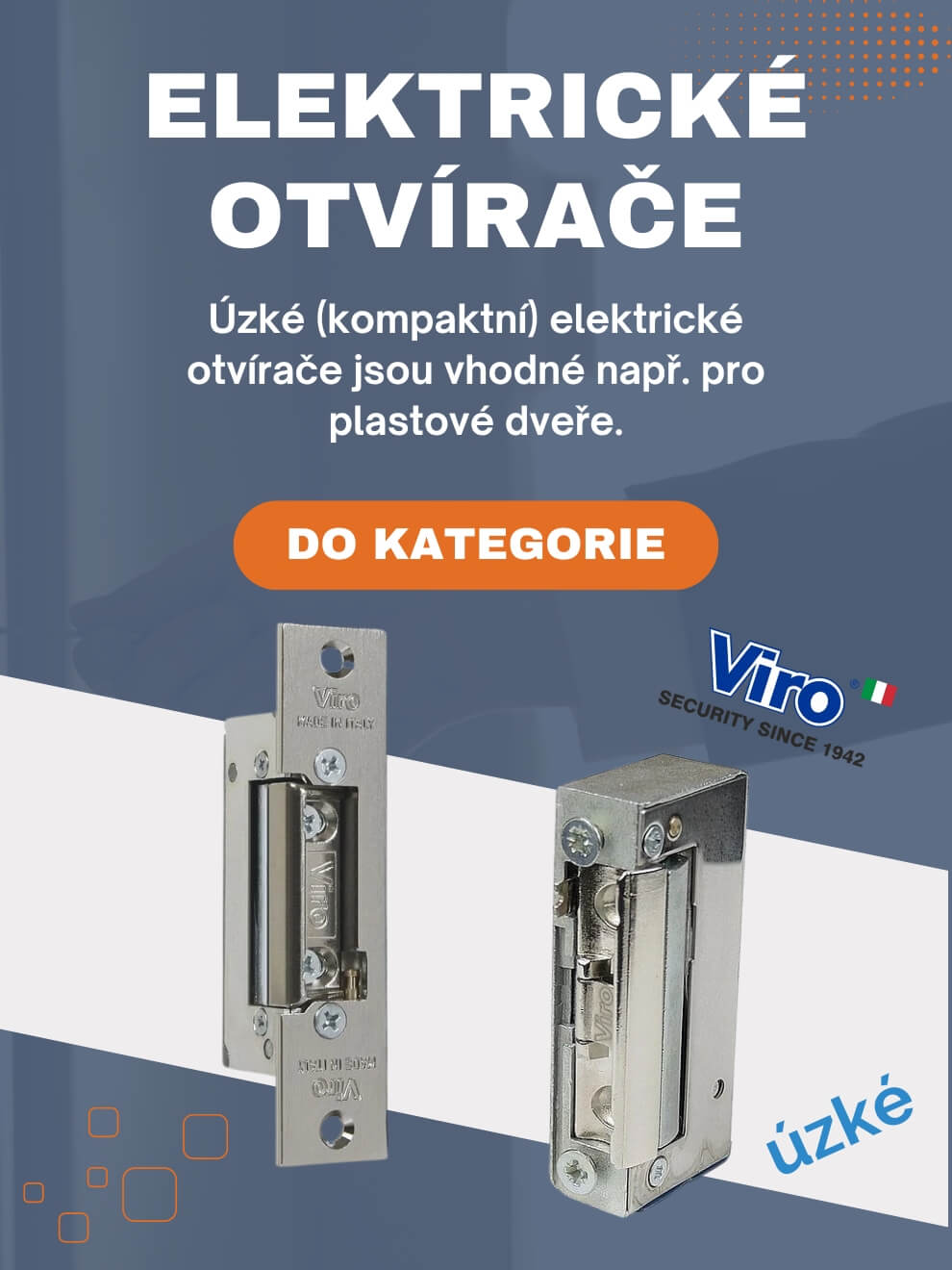 Elektrické otvírače - mobil