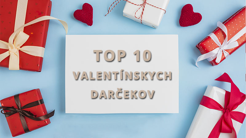 TOP 10 tipov na valentínsky darček nielen pre cestovateľov