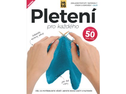 Pleteni pro kazdeho