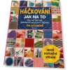 Hackovani jak na to