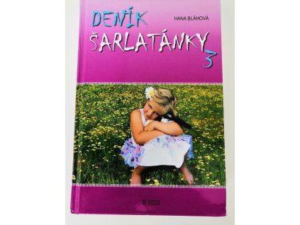 Deník šarlatánky 3