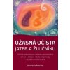 uzasna ocista jater a zlucniku