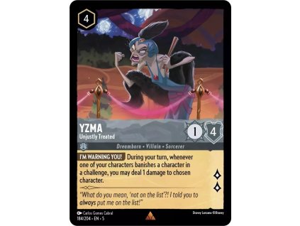 184/204 Yzma - Unjustly Treated (Shimmering Skies) (varianta Foil)