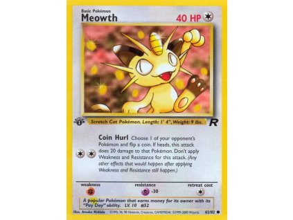 62/82 Meowth (Team Rocket)