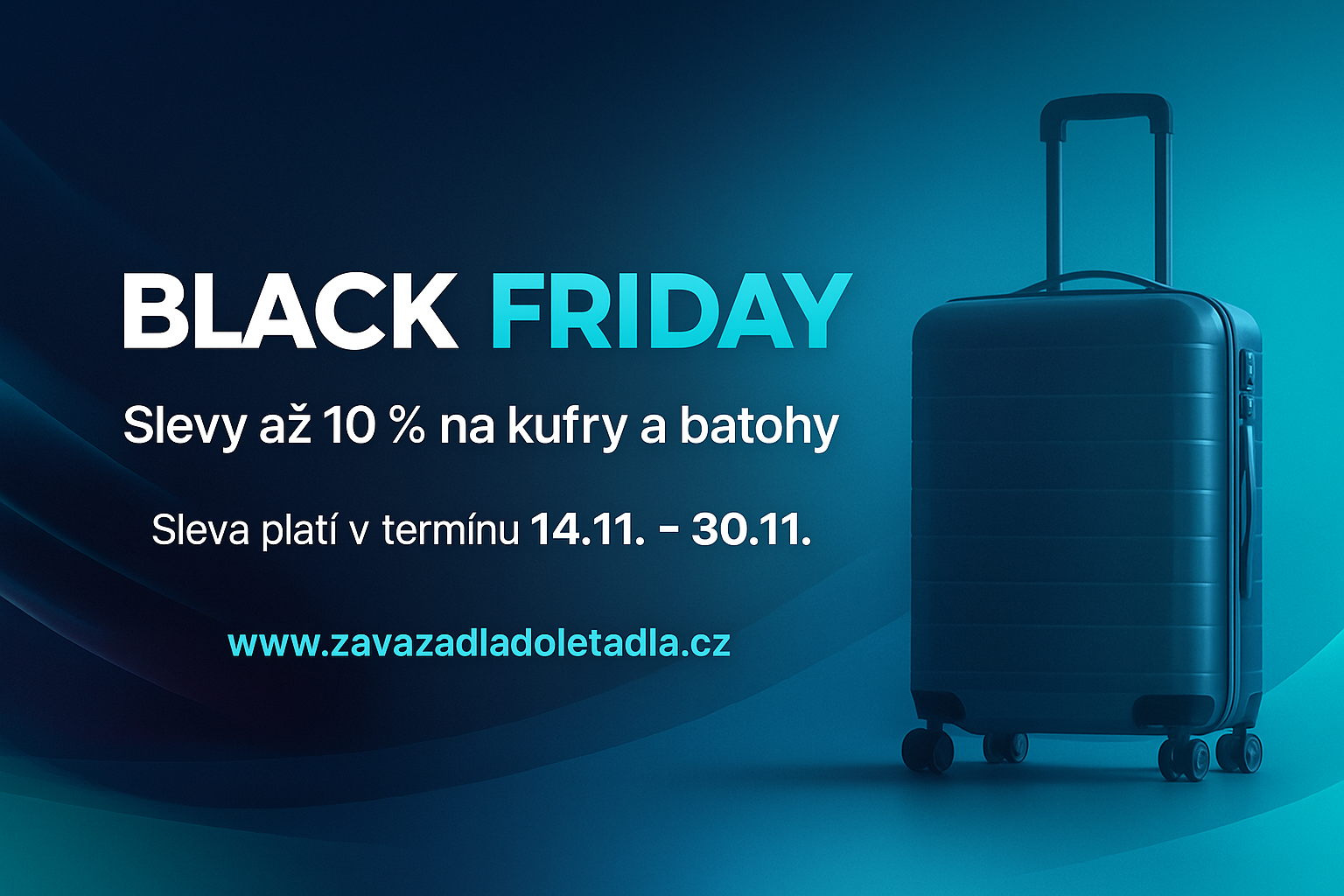 Black Friday 2025: Slevy na kufry, batohy a cestovní vybavení až –10 %