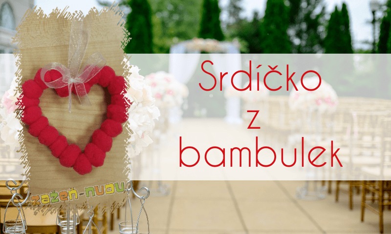 Srdíčko z bambulek
