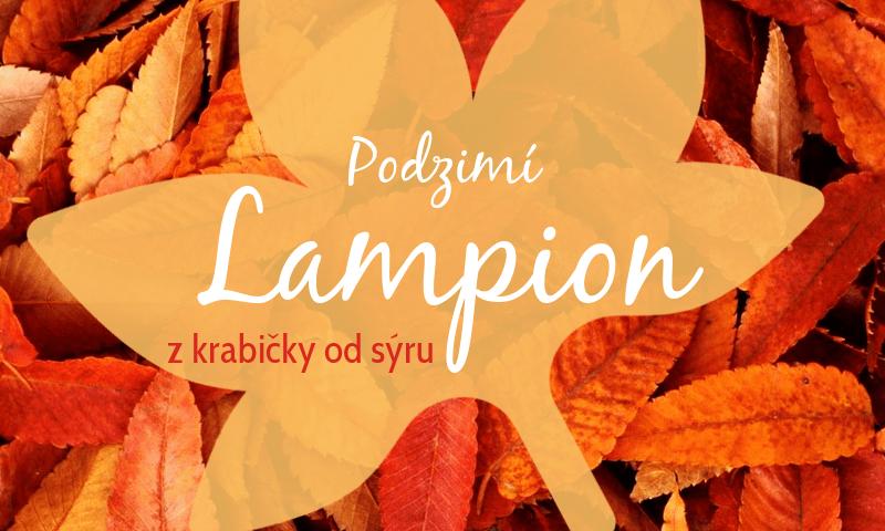 Podzimní lampion z krabičky od sýru