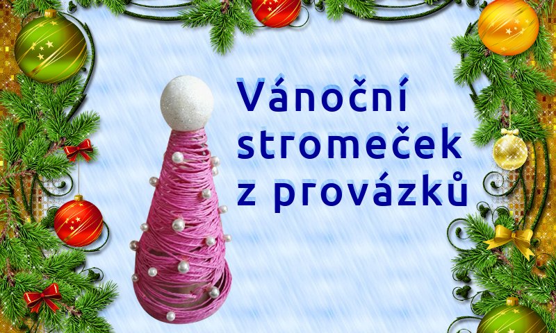 Vánoční stromeček z provázku