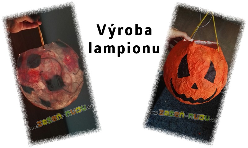 Výroba lampionu