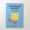 Kontrolní diktáty a pravopisná cvičení pro 2. 3. 4. a 5. ročník ZŠ