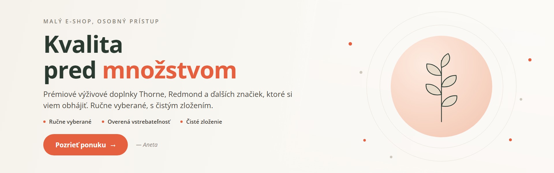 Kvalita pred množstvom