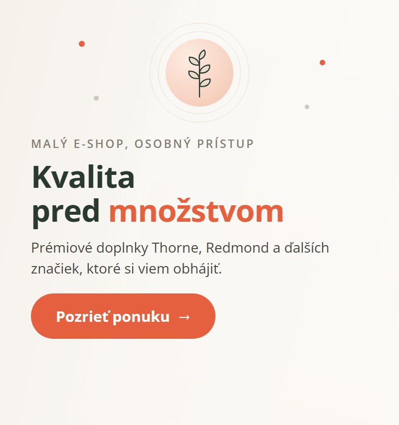 Kvalita pred množstvom