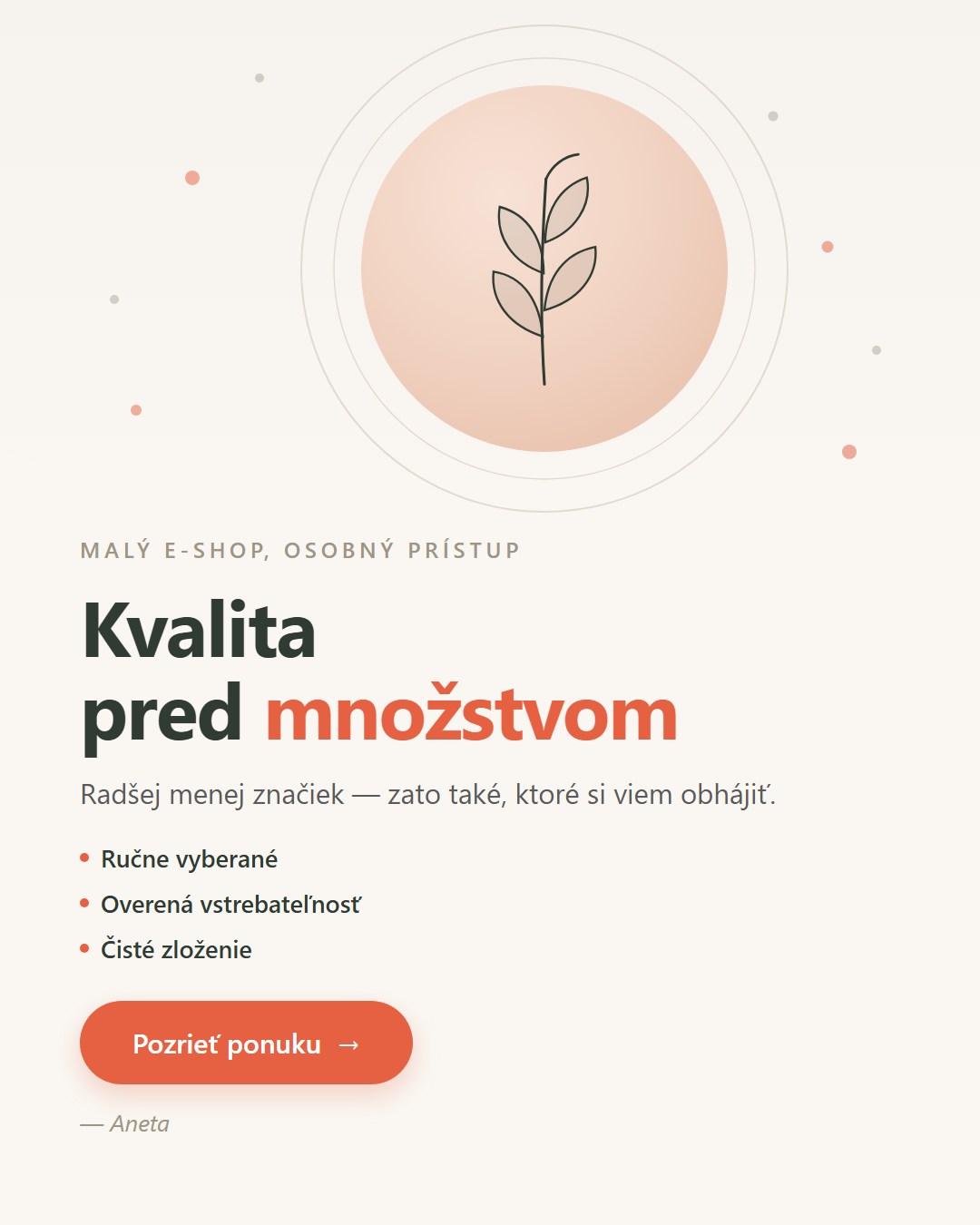 Kvalita pred množstvom