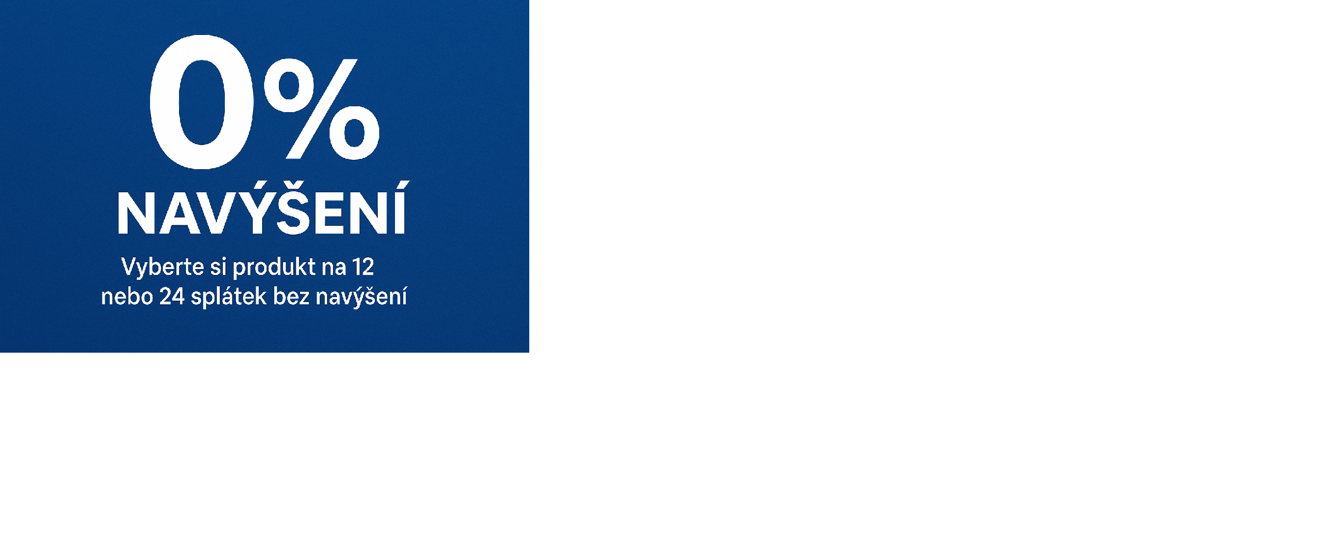0% navýšení