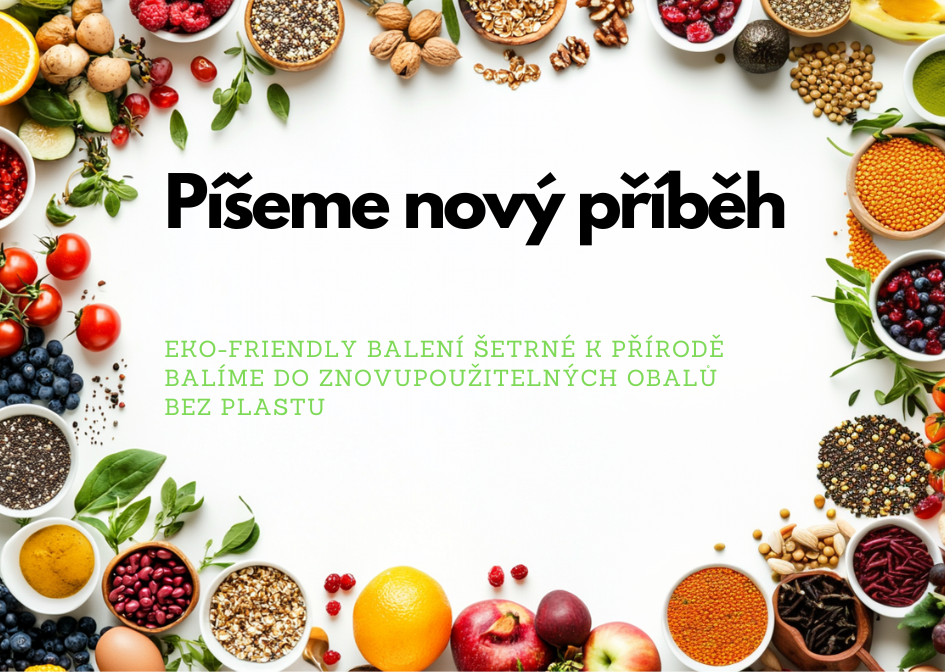 Píšeme nový příběh balíme do znovupoužitelných obalů, bez plastu.