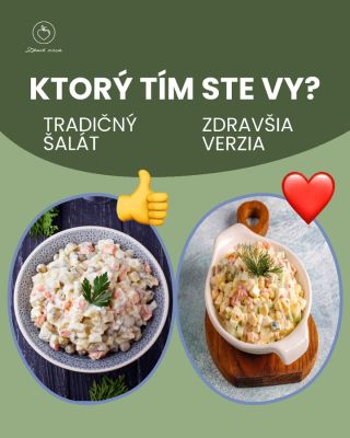 Rýchla hlasovačka, 👍 tradičný alebo ❤️ zdravší šalát? Som zvedavá, ktorý tím u vás doma vyhráva.