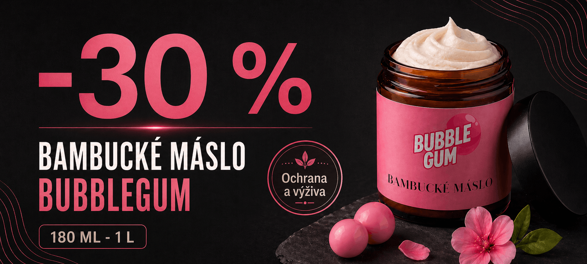 Sleva Bambucké máslo